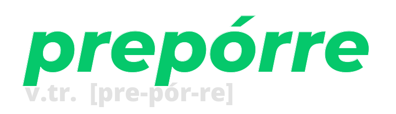 preporre