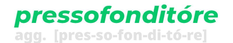 pressofonditore