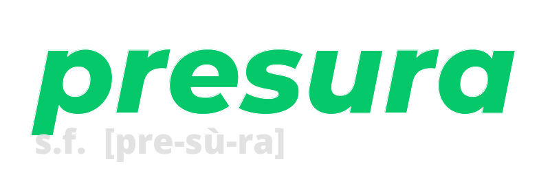 presura