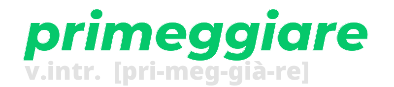 primeggiare