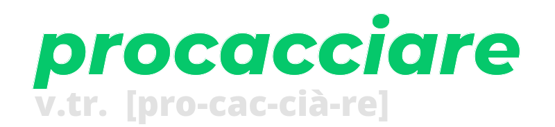 procacciare