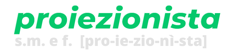 proiezionista