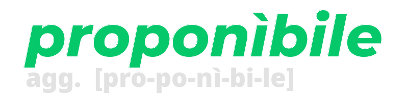 proponibile