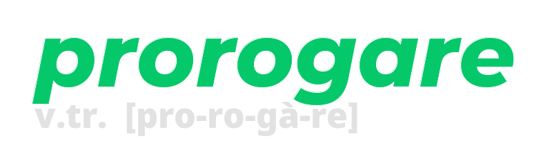 prorogare