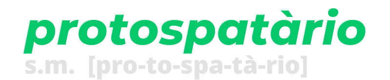 protospatario
