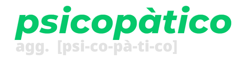 psicopatico