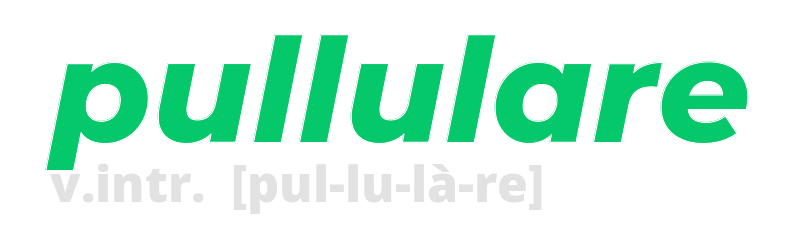 pullulare