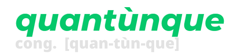 quantunque