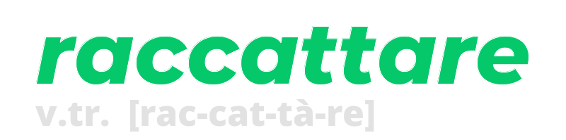 raccattare