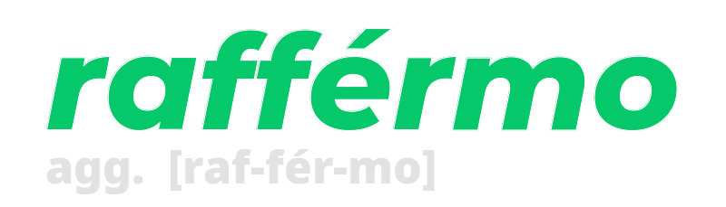 raffermo