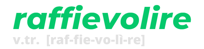 raffievolire