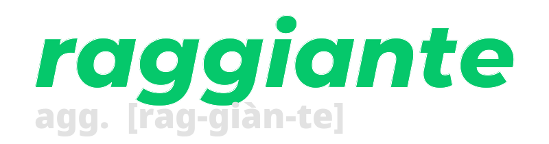 raggiante