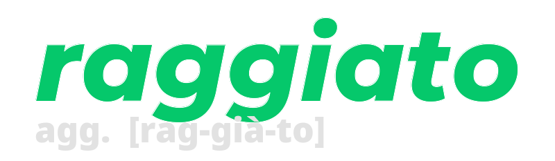 raggiato