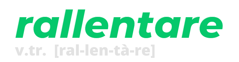 rallentare