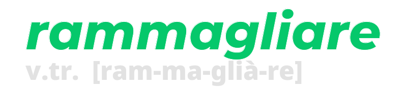 rammagliare