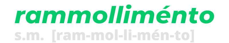 rammollimento