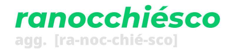 ranocchiesco