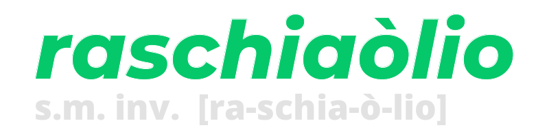 raschiaolio