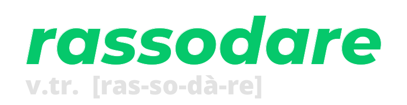 rassodare