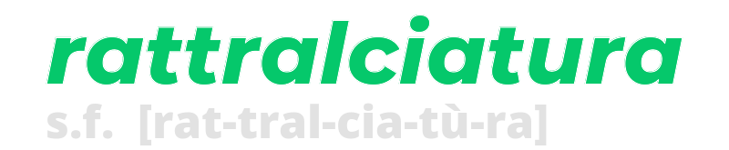 rattralciatura