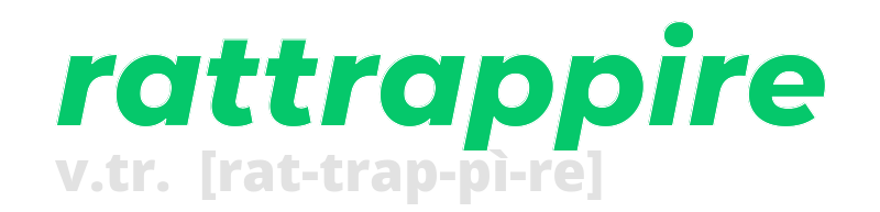 rattrappire