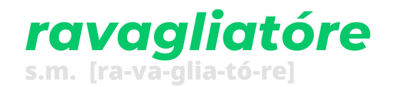 ravagliatore