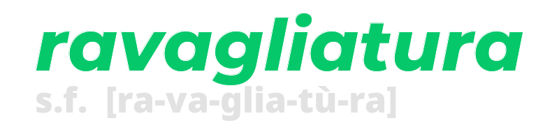 ravagliatura