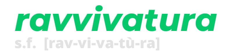 ravvivatura