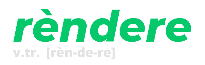 rendere