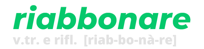 riabbonare