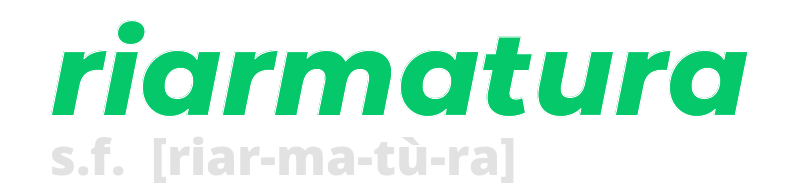 riarmatura