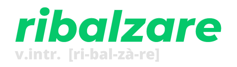 ribalzare