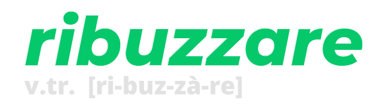 ribuzzare