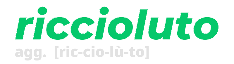 riccioluto