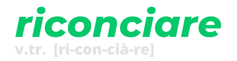 riconciare