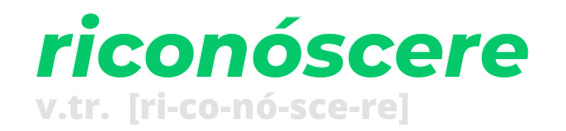 riconoscere