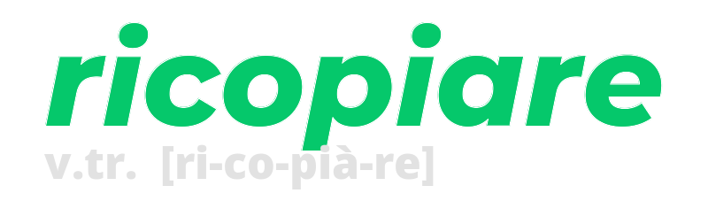 ricopiare