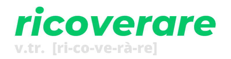 ricoverare