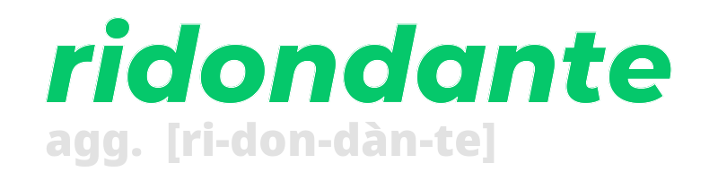 ridondante