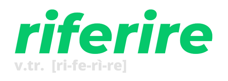 riferire