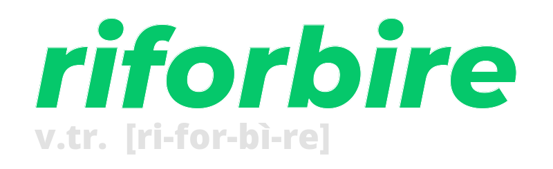 riforbire