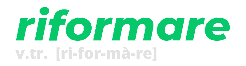 riformare