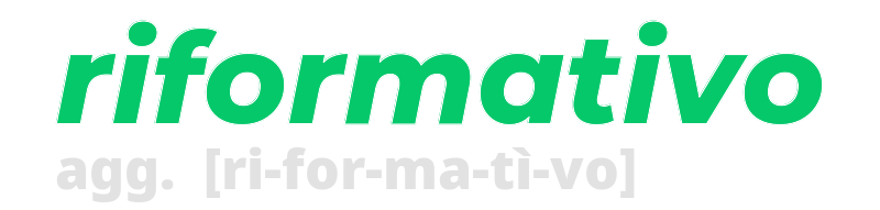 riformativo