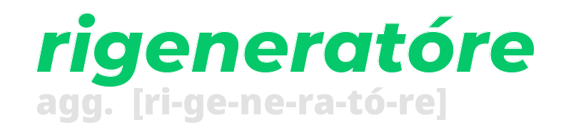 rigeneratore