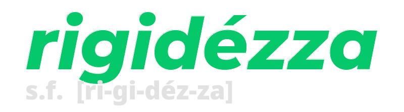 rigidezza