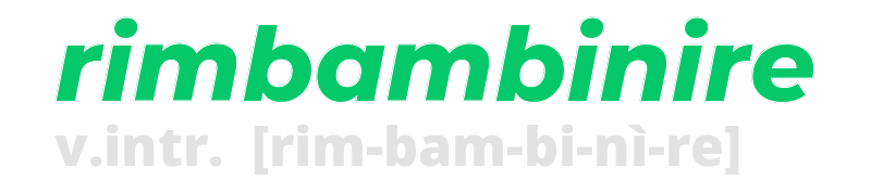 rimbambinire