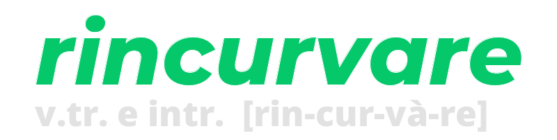 rincurvare