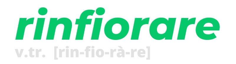 rinfiorare