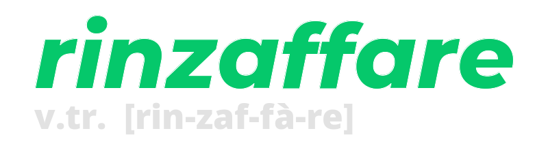 rinzaffare