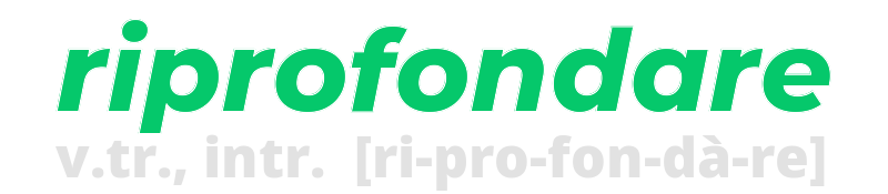 riprofondare